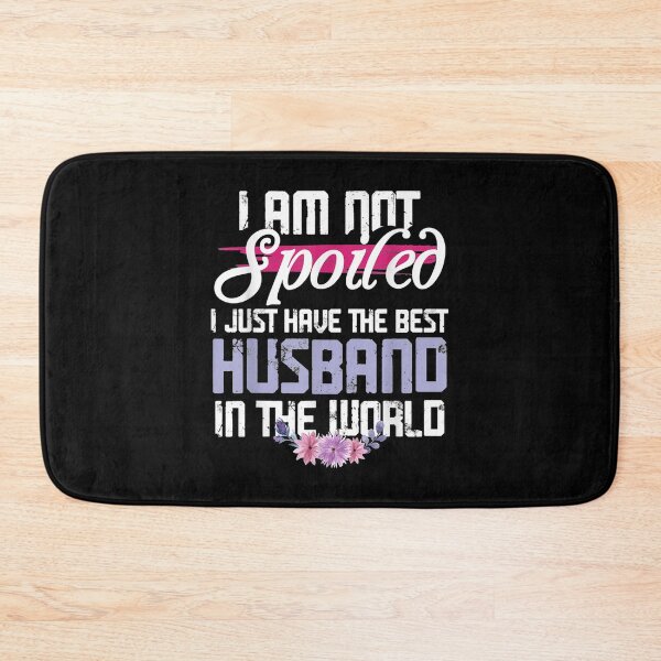 Item preview, Spoiled Wife Best Hus In The World designed and sold by idabry.