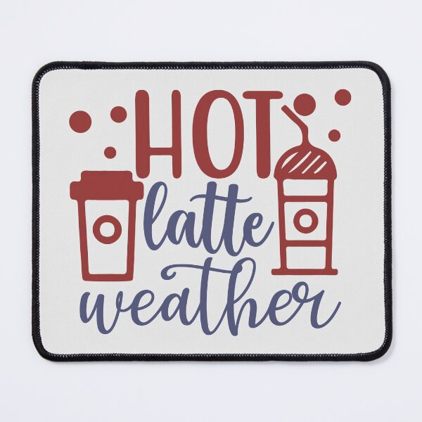 Item preview, Hot Latte Weather designed and sold by Gevover.