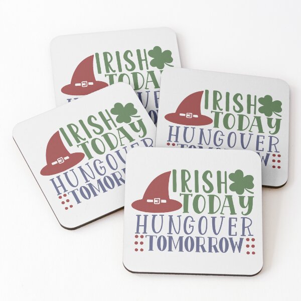 Item preview, Irish Today Hungover Tomorrow designed and sold by Gevover.