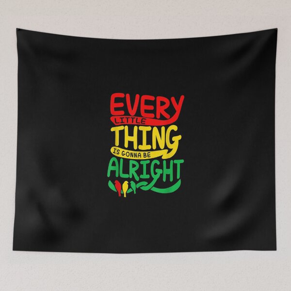 Item preview, Every Little Thing Is Gonna Be Alright Bird designed and sold by HamzashiTrre.