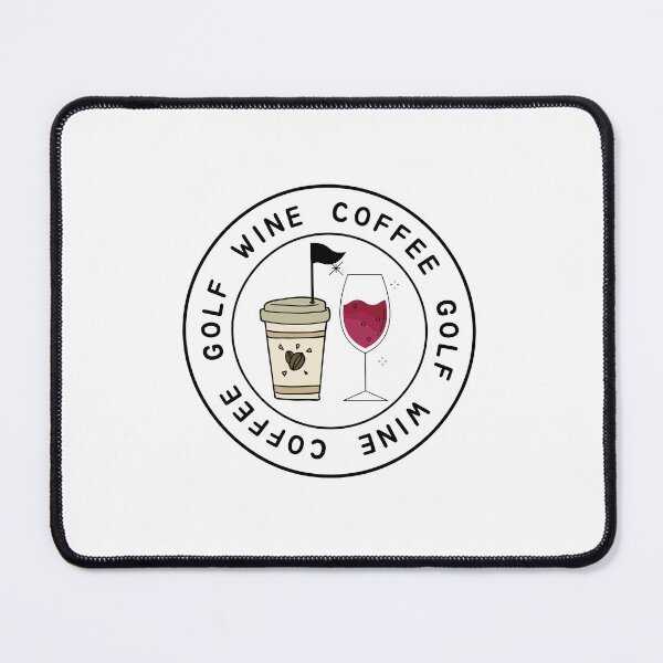 Item preview, Coffee Golf Wine designed and sold by bsrishika.