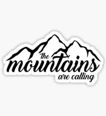 Pegatina Las montañas están llamando
