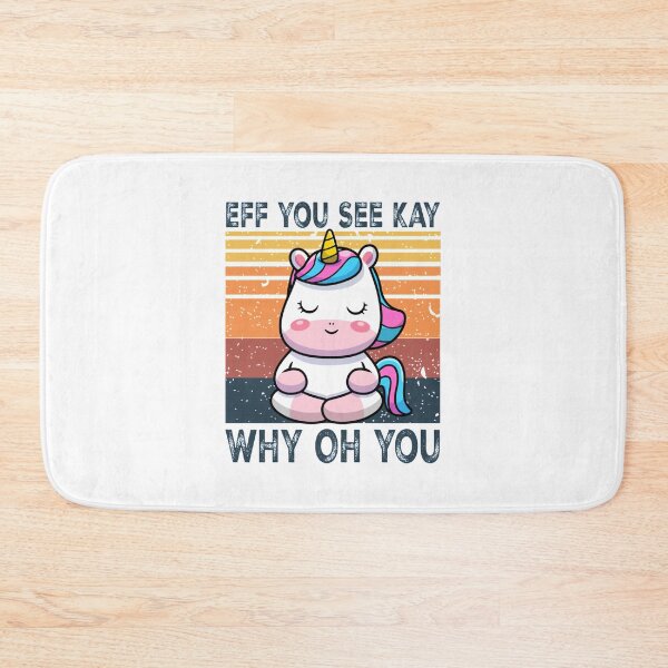 Item preview, EFF You See Kay Why Oh You unicorn Yoga Vintage funny cute gift love yoga unicorn for mom dad kids E designed and sold by KiannaSchroeder.