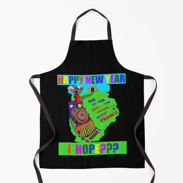 Item preview, Happy New year - I Hope??? The light at the end of the tunnel might be a train!!! designed and sold by LunaticPainter.