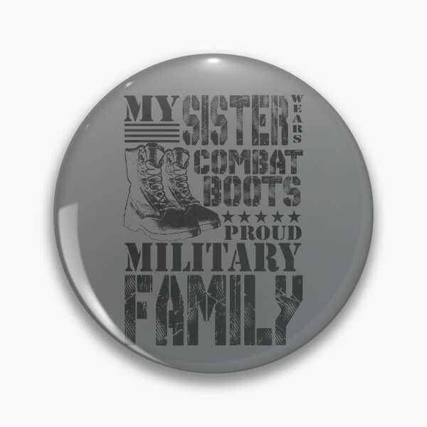 Artikelvorschau, My Sister Wears Combat Boots Proud Military Family Gear entworfen und verkauft von DynamicDesign.
