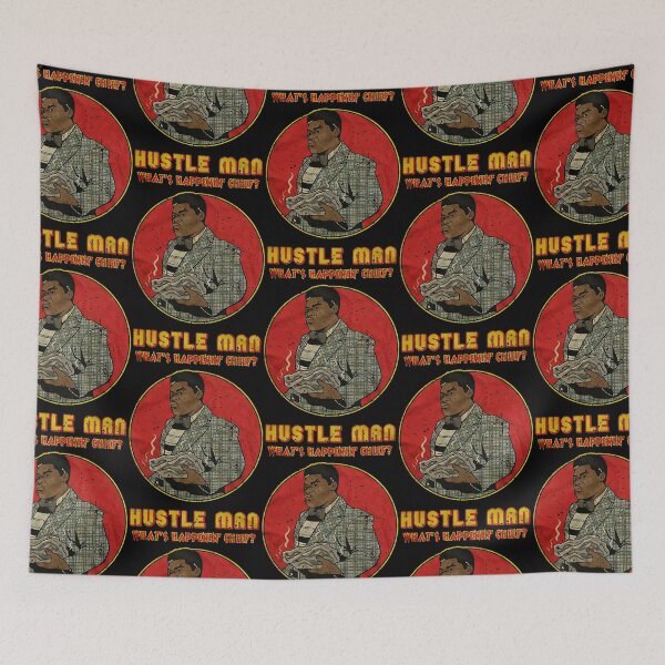 Item preview, HUSTLE MAN WHATS HAPPENIN CHIEF  designed and sold by CyBertin98.
