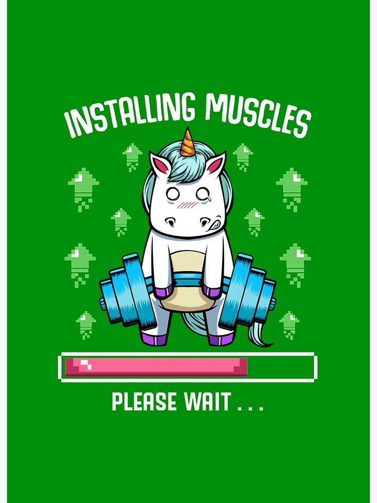 installing muscles please wait unicorn