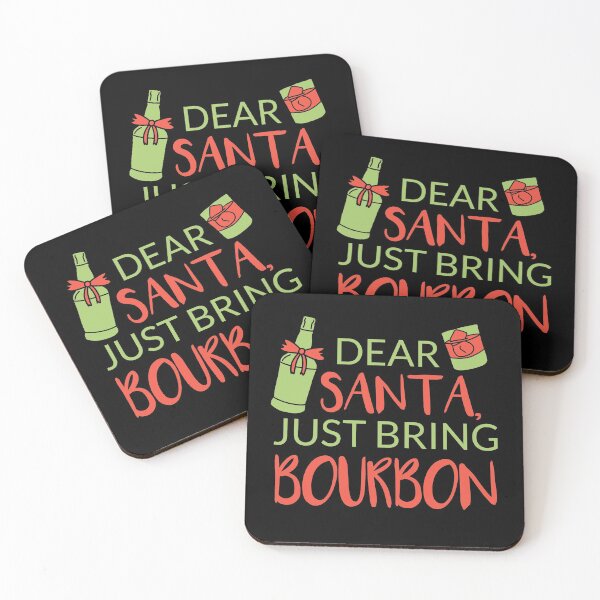 Item preview, Dear Santa just bring Bourbon quote gift for whiskey enthusiasts designed and sold by JokeGysen.