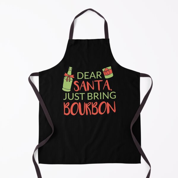 Item preview, Dear Santa just bring Bourbon quote gift for whiskey enthusiasts designed and sold by JokeGysen.