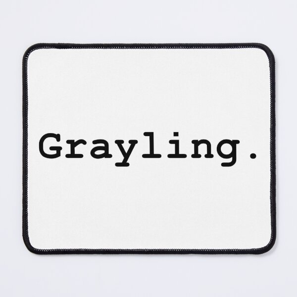 Item preview, Grayling designed and sold by OneMoreWord.