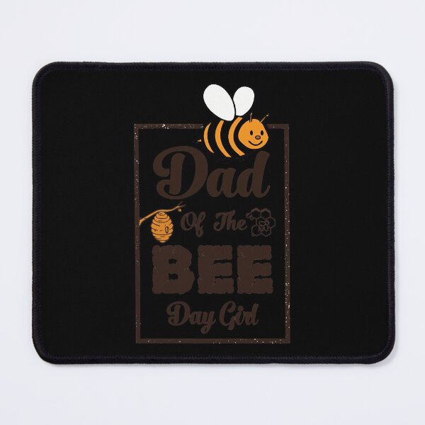 Item preview, Dad Of The Bee Day Girl  Dad Birthday  for Bee Lovers    designed and sold by awTriston02.