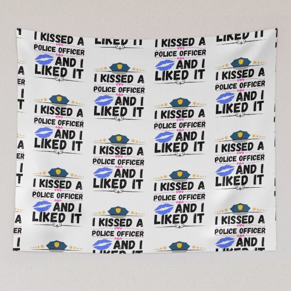 Item preview, i kissed a police officer and i liked it designed and sold by ronaldsonou.