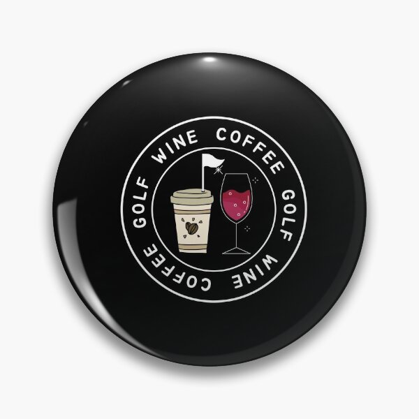 Item preview, Coffee Golf Wine designed and sold by bsrishika.