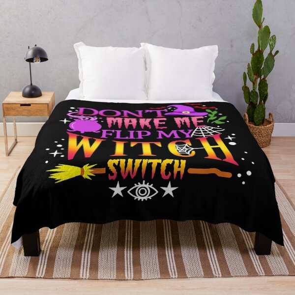Item preview, Don't Make Me Flip My Witch Switch Halloween designed and sold by ColbathJelia.