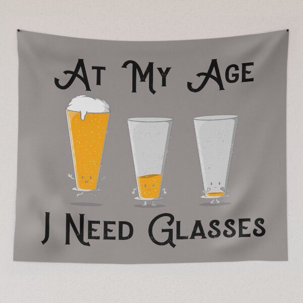 Item preview,  At My Age I Need Glasses Beer Lover designed and sold by LMcDs.
