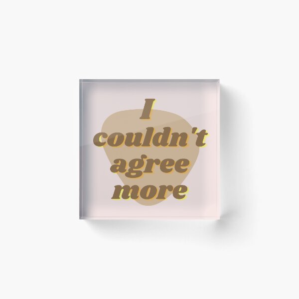 Item preview, I couldn't agree more  designed and sold by Trianglegreen.