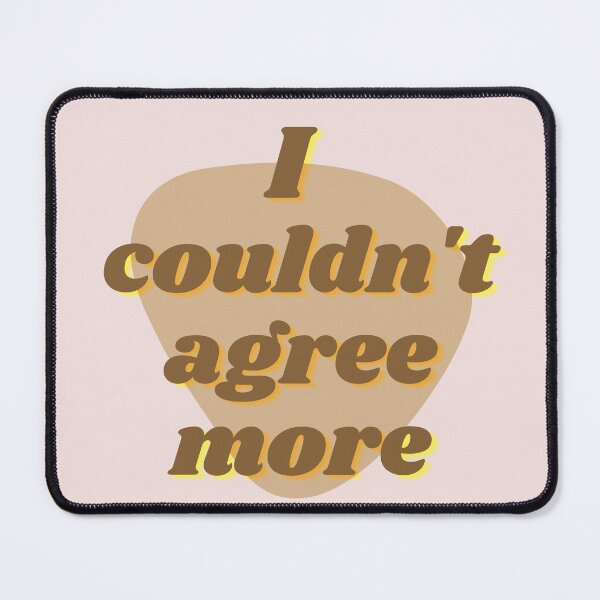 Item preview, I couldn't agree more designed and sold by Trianglegreen.