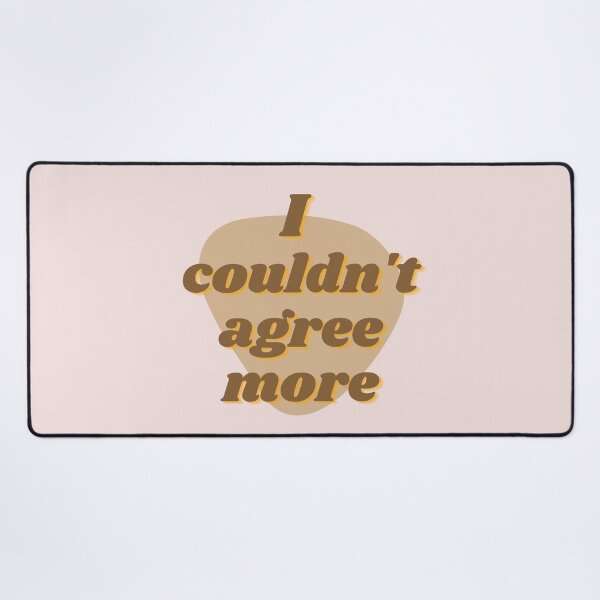 Item preview, I couldn't agree more designed and sold by Trianglegreen.