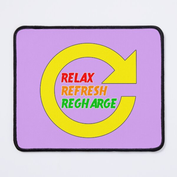 Item preview, Relax, Refresh, Recharge  designed and sold by FUAD LOUH.