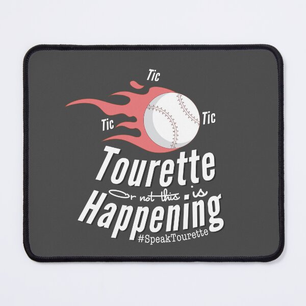 Item preview, #Tourette Or Not This Is Happening, Baseball , Tourettes Syndrome Awareness designed and sold by MJDezigns.