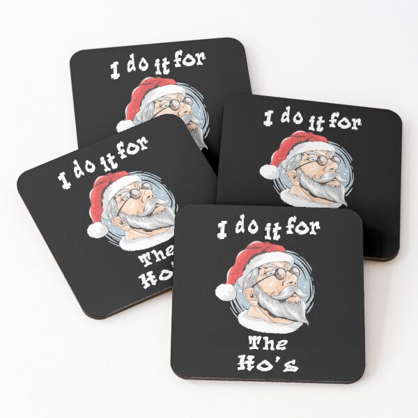 Item preview, FUNNY SANTA CLAUS CHRISTMAS "I DO IT FOR THE HO'S  designed and sold by aventi24.