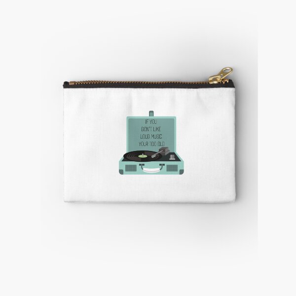 Item preview, IF YOU  DON'T LIKE  LOUD MUSIC YOUR TOO OLD  designed and sold by DiscoVibes.