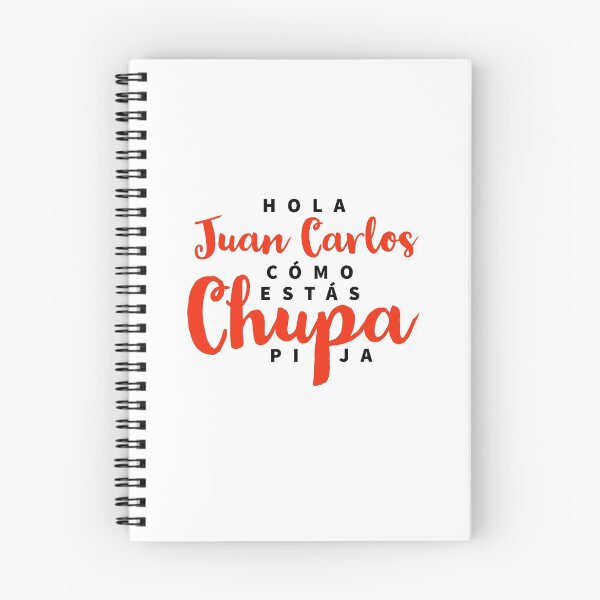 Item preview, Hola Juan Carlos como estas chupapija  designed and sold by Tropical Blood.