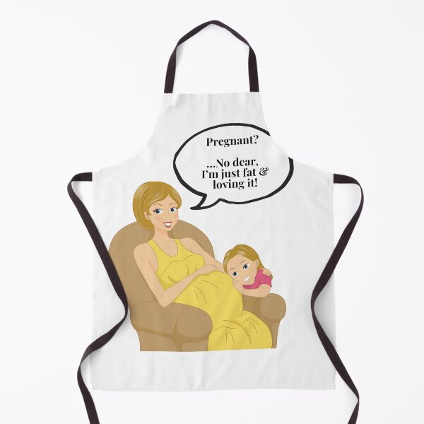 Item preview, Pregnant? - No dear I’m just fat and loving it! Cheeky funny slogan designed and sold by haRexia.