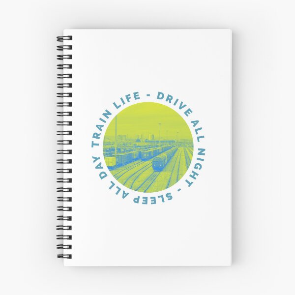 Item preview, Train life drive all night sleep all day  designed and sold by Tropical Blood.