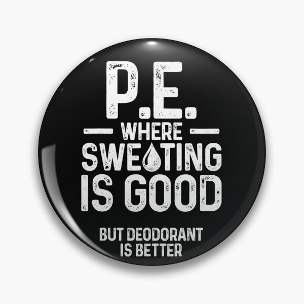 Item preview, PE Physical Education Teacher Sweating Gifts  designed and sold by kellygritzman.