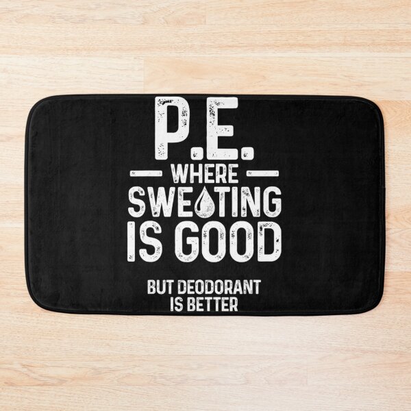 Item preview, PE Physical Education Teacher Sweating Gifts  designed and sold by kellygritzman.