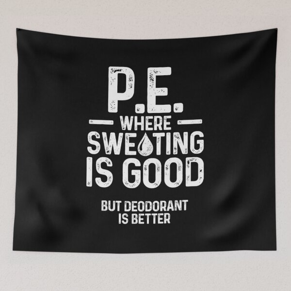 Item preview, PE Physical Education Teacher Sweating Gifts  designed and sold by kellygritzman.