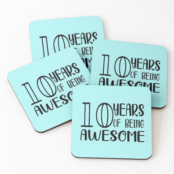 Item preview, 10 years of being awesome designed and sold by AnveeBubbles.