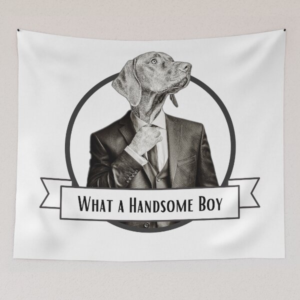 Item preview, What a Handsome Boy, Weimaraner Dog designed and sold by MakerStreet.