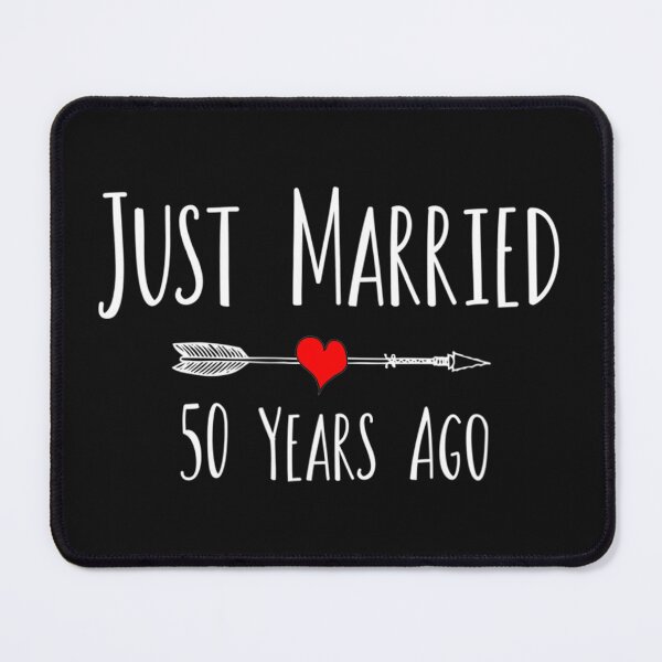 Item preview, JUST MARRIED 50 YEARS AGO 50Th Husband Wife Anniversary Gift designed and sold by ElesaFox.