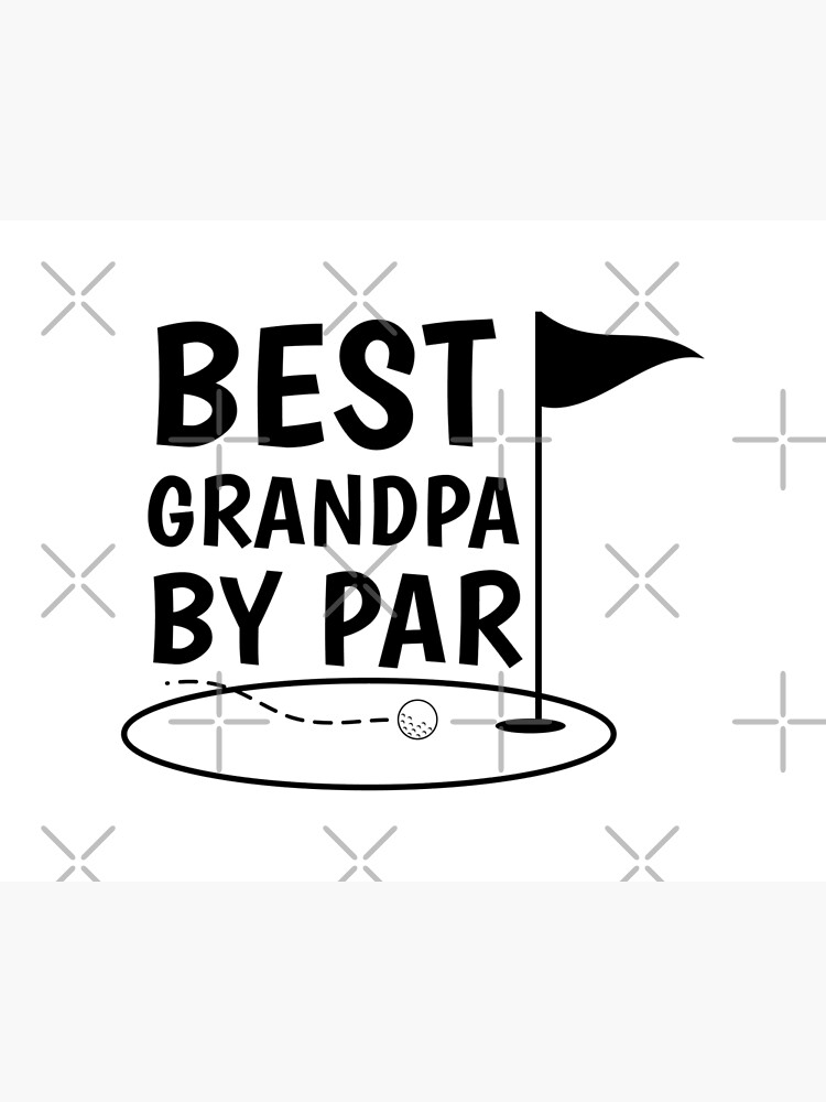 "Best Grandpa by Par" Canvas Print for Sale by Angyeepatipat Redbubble