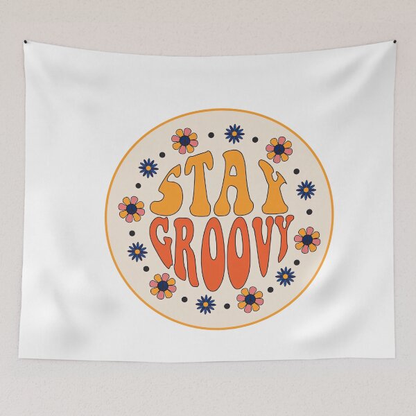 Item preview, Stay Groovy, 70s hippie retro inspirational stay groovy slogan. Stay, Groovy designed and sold by graphic-genie.