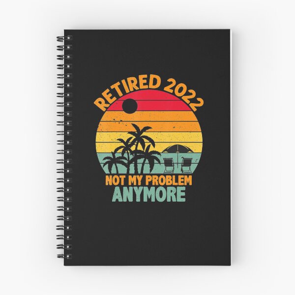 Item preview, Retired 2022 Not My Problem Anymore Retro Sunset Retirement designed and sold by whenevery3.