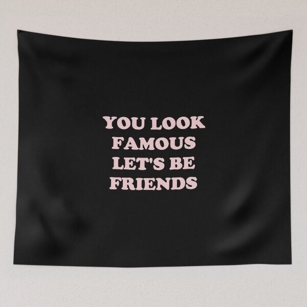 Item preview, You Look Famous Sticker designed and sold by antreja.