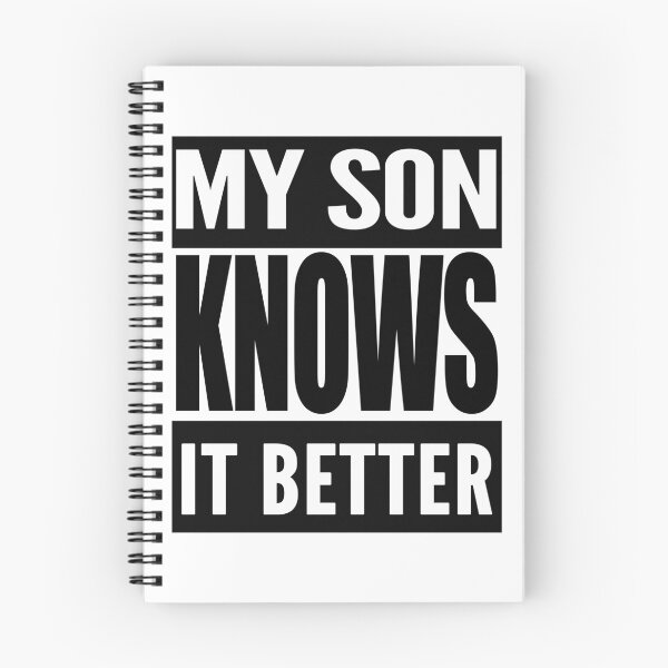 Item preview, My Son Knows It Better designed and sold by TeesForTheWorld.