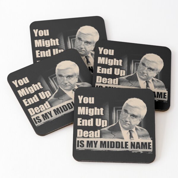 Item preview, You Might End Up Dead Is My Middle Name designed and sold by Aleksandar Kostjuk.