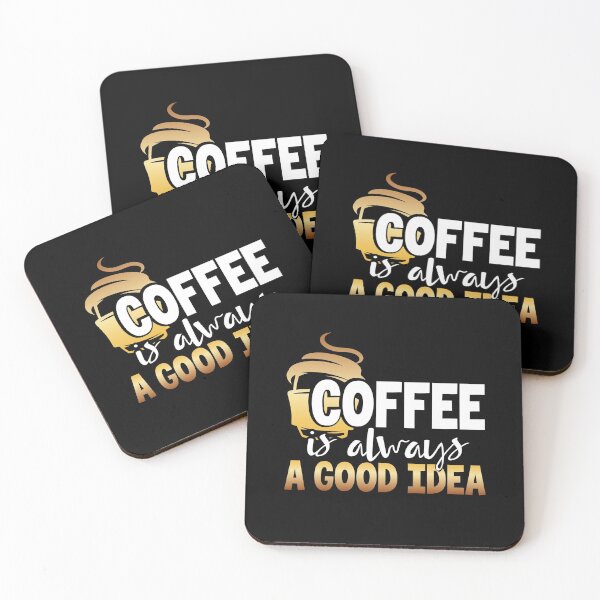 Item preview, Coffee Is Always A Good Idea designed and sold by ComfyRebel.