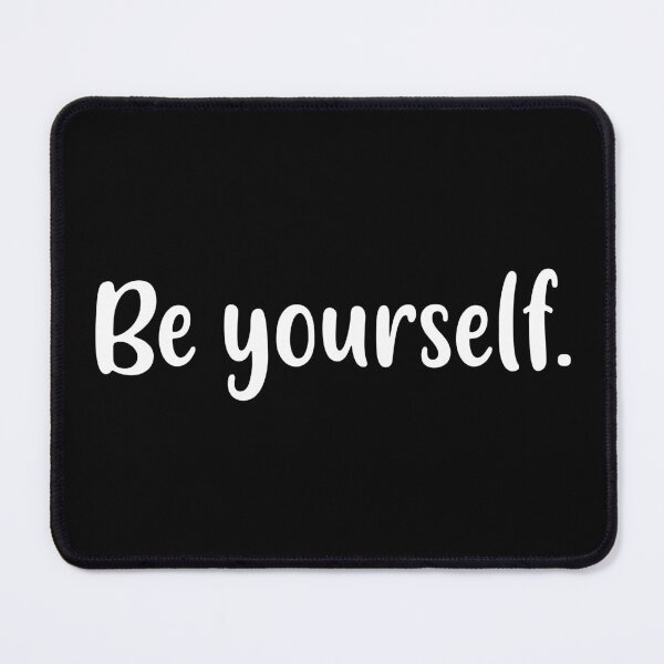Item preview, Be Yourself (White) designed and sold by FilipeFerreira.