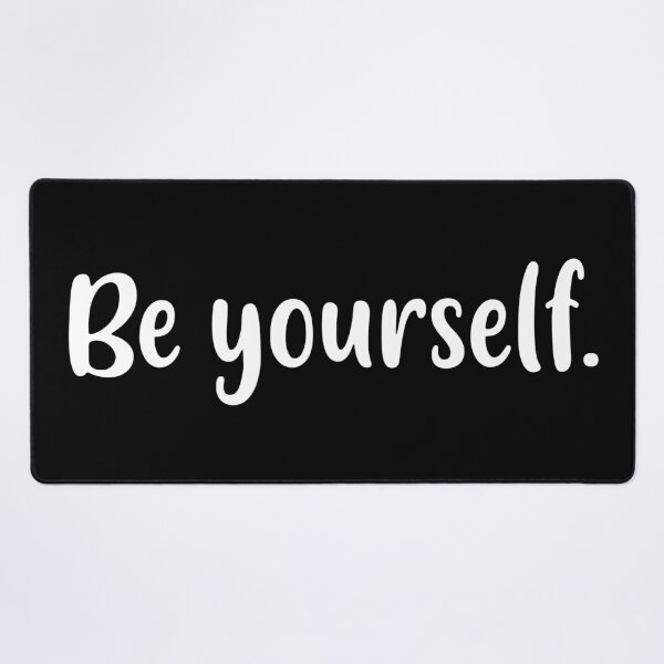 Item preview, Be Yourself (White) designed and sold by FilipeFerreira.