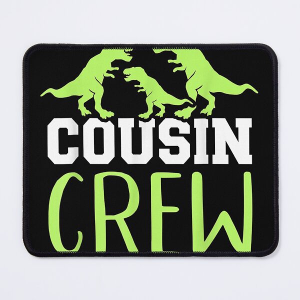 Item preview, Cousin Crewquad Family Matching Group designed and sold by RomishiAurra.