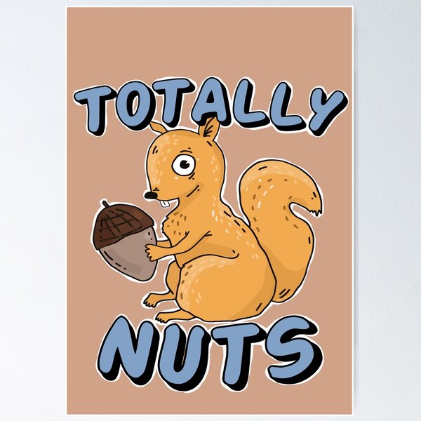 Item preview, Totally Nuts Squirrel designed and sold by zmamorije.