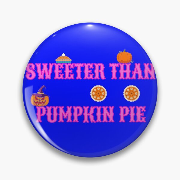 Item preview, Sweeter Than Pumpkin Pie - Pie designed and sold by nakavt.