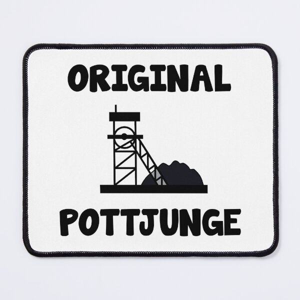 Artikelvorschau, Ruhrgebiet Ruhrpott Geboren Zeche Spruch entworfen und verkauft von Onorato Bellgardt.