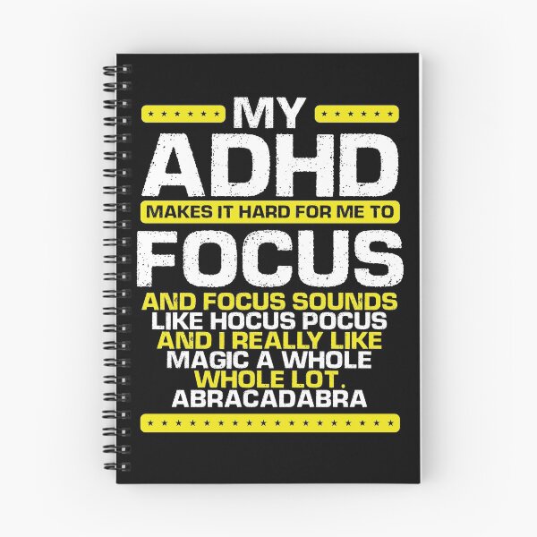 Item preview, My ADHD Makes it Hard for me to Focus T-shirt ADHD T-shirt designed and sold by Maindy.