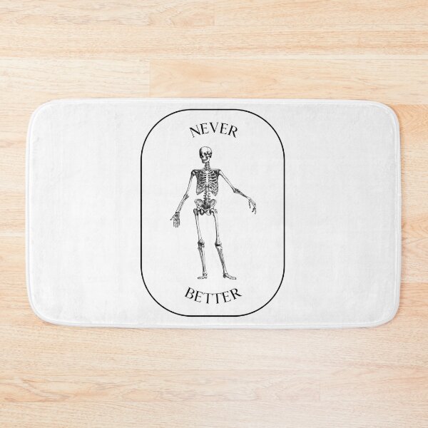 Item preview, Never Better - Skeleton designed and sold by LKDesigns24.